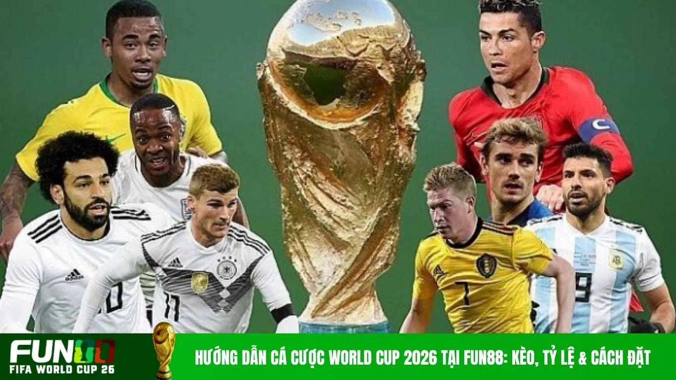 Cá cược World Cup 2026