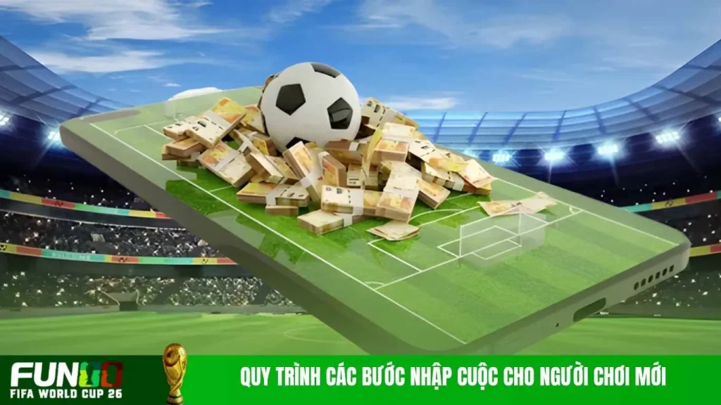 Quy trình các bước nhập cuộc cho người chơi mới